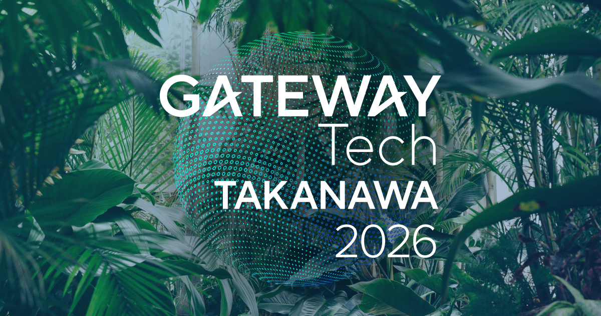 【2026年5月13日開幕】GATEWAY Tech TAKANAWA 2026は誰向きか 料金と見どころを整理